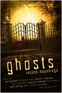 Ghosts: Recent Hauntings