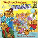 The Berenstain Bears Get the Gimmies