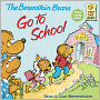 The Berenstain Bears Go to School