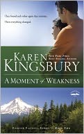 A Moment of Weakness (Forever Faithful Series #2)