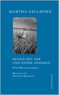 Reisen mit mir und einem Anderen: Fünf Höllenfahrten