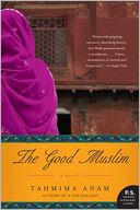 The Good Muslim: A Novel
