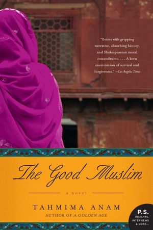 The Good Muslim: A Novel