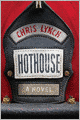 Hothouse: A Novel