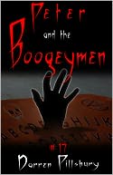 Peter And The Boogeymen (Story #17)