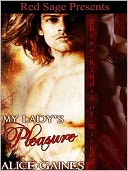 My Lady's Pleasure: Three Kinds of Wicked Series Book 11