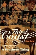 Third Coast: Outkast, Timbaland, and the Rise of Dirty South Hip-hop