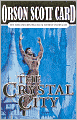 The Crystal City (Alvin Maker Series #6)