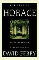 The Odes of Horace (Bilingual Edition)