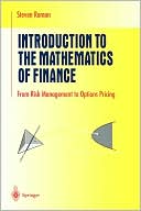 Introduction to the Mathematics of Finance: From Risk Management to Options Pricing