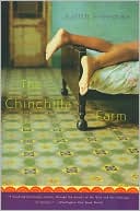 The Chinchilla Farm: A Novel