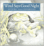 Wind Says Good Night