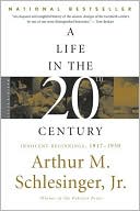 A Life in the Twentieth Century: Innocent Beginnings, 1917 - 1950