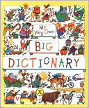 My Very Own Big Dictionary