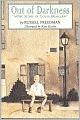 Out of Darkness: The Story of Louis Braille