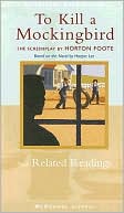 McDougal Littell Literature Connections: To Kill a Mockingbird: The Screenplay Student Editon Grade 9