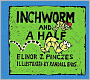 Inchworm and A Half