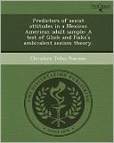 Predictors of sexist attitudes in a Mexican American adult sample: A test of Glick and Fiske's ambivalent sexism theory.
