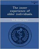 The inner experience of older individuals.
