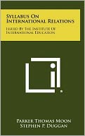 Syllabus On International Relations: Issued By The Institute Of International Education