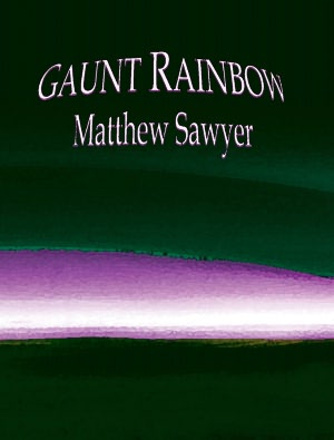Gaunt Rainbow