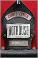 Hothouse