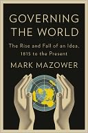 Governing the World: The History of an Idea