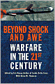 Beyond Shock and Awe: Warfare in the 21st Century