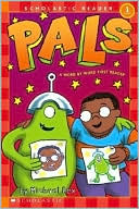 Pals: Word by Word First Reader (Scholastic Reader Series)