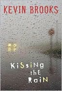 Kissing the Rain