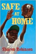 Safe at Home by Sharon Robinson: Book Cover