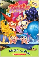 Trollz: Magic of the Five