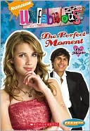 Perfect Moment (Unfabulous Series #7)