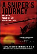A Sniper's Journey: The Truth About the Man Behind the Rifle