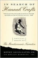 In Search of Hannah Crafts: Critical Essays on The Bondwoman's Narrative