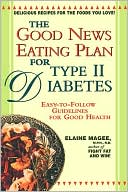 The Good News Eating Plan for Type II Diabetes