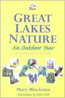 Great Lakes Nature: An Outdoor Year, Revised and in Color
