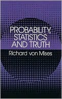 Probability, Statistics and Truth