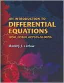 An Introduction to Differential Equations and Their Applications
