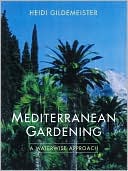 Mediterranean Gardening: A Waterwise Approach