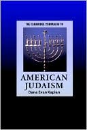 The Cambridge Companion to American Judaism