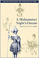 A Midsummer Night's Dream (Shakespeare in Production Series)