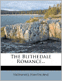 The Blithedale Romance...