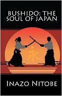 Bushido: the Soul of Japan