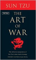 The Art of War: The definitive Interpertation of Sun Tzu's Classic Book of Strategy