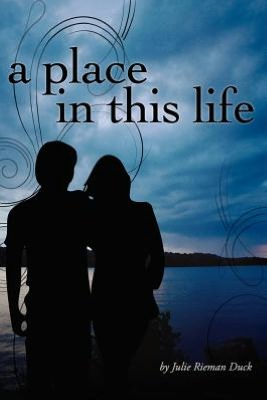 A Place in This Life