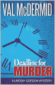 Deadline for Murder: A Lindsay Gordon Mystery