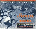 Secrets from the Rocks: Dinosaur Hunting with Roy Chapman Andrews