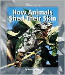 How Animals Shed Their Skin
