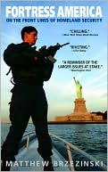 Fortress America by Matthew Brzezinski: Book Cover